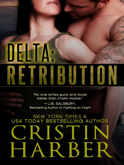 Title details for Delta: Retribution by Cristin Harber - Available